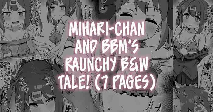 Tranny Sex [Ramanda] Saimin Oji-san to Mihari-chan (Onii-chan wa Oshimai!) | Mihari-chan and BBM's Raunchy B&W Tale! [English] [Team Rabu2] - Onii chan wa oshimai Hotel