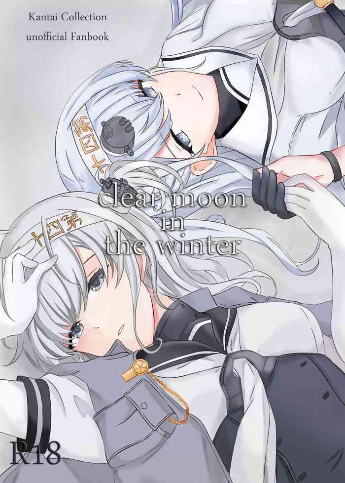 Menage clear moon in the winter - Kantai collection Cum Swallowing