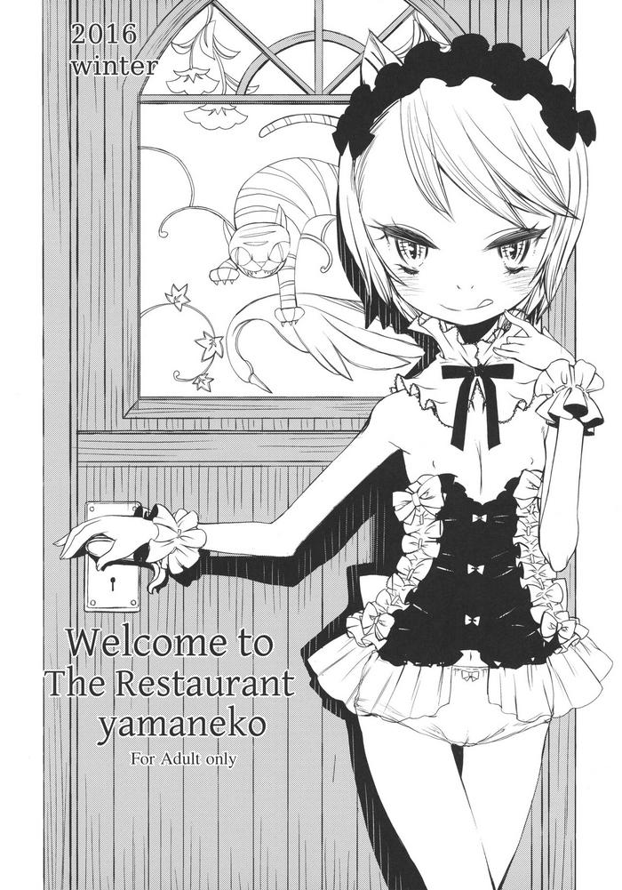 Welcome to The Restaurant yamaneko