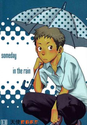 someday in the rain