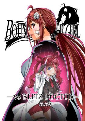 BOUNTY HUNTER GIRL vs BLITZ DOCTOR Ch. 24