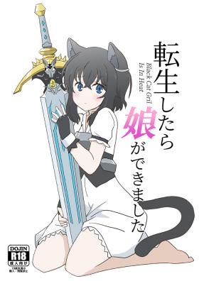 Tensei shitara Musume ga Dekimashita - Black Cat Gril Is In Heat