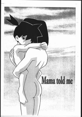 Squirting Mama told me - Medabots Denmark