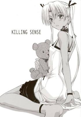 Killing Sense