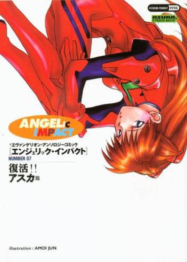 Uncensored ANGELic IMPACT NUMBER 07 - Fukkatsu!! Asuka Hen- Neon genesis evangelion hentai Celeb