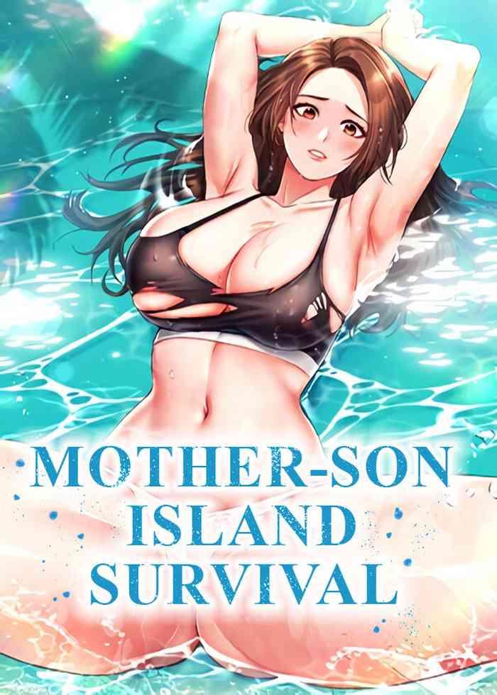 Uncensored Mother-son Island Survival Gonzo