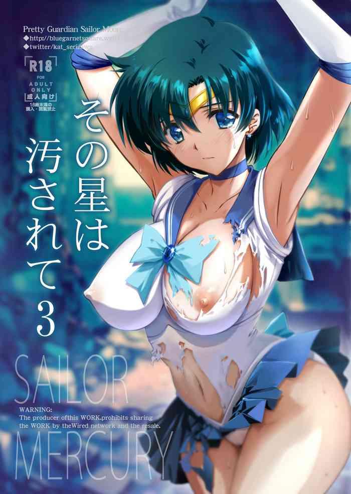 Pasivo Sono Hoshi wa Yogosarete 3 - Sailor moon | bishoujo senshi sailor moon Hard