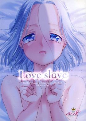 Love slave