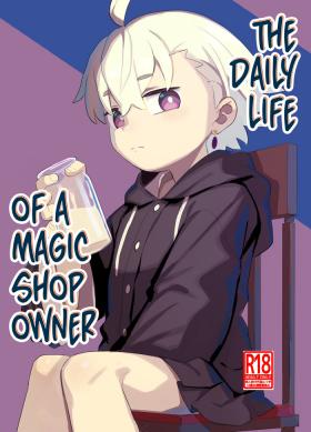 Madouguya-san no Nandemonai Nichijou ｜ The Daily Life of a Magic Shop Owner