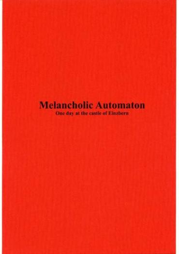 Porn Star Melancholic Automaton - One Day At The Castle Of Einzbern Fate Stay Night Ejaculation