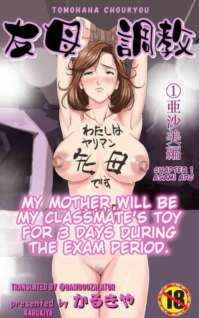 Porn Blow Jobs My Mother Will Be My Classmate's Toy For 3 Days During The Exam Period - Chapter 1 Asami Arc Handjob