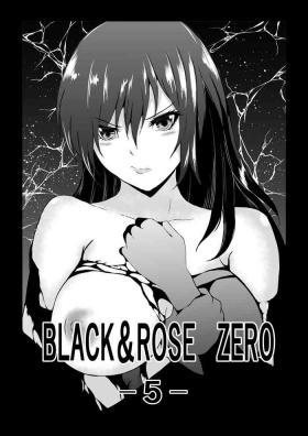 BLACK&ROSE ZERO ‐5‐