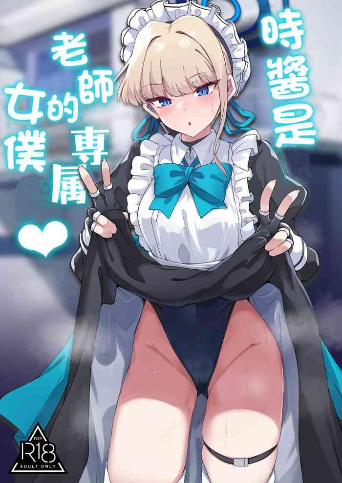 Fat Ass トキちゃんは先生の専属メイド - Blue archive Wet Cunt