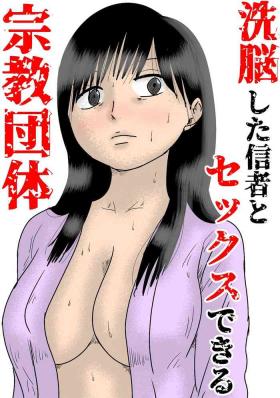 Sennoushita Shinja to Sex Dekiru Shuukyou Dantai