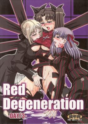 Chicks Red Degeneration - Fate stay night Gay Physicals