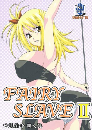Argentino FAIRY SLAVE II - Fairy tail Blow Job