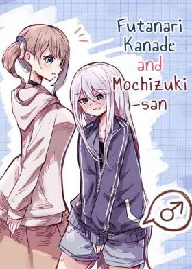 Futanari Kanade and Mochizuki-san