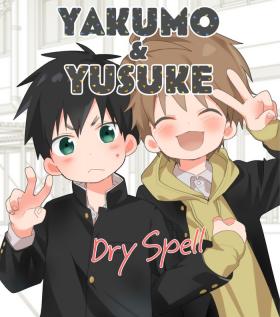Yakumo & Yusuke - Dry Spell