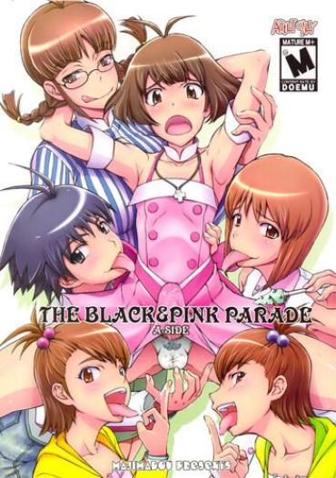 Nude THE BLACK & PINK PARADE A-SIDE The Idolmaster Free Blowjob Porn