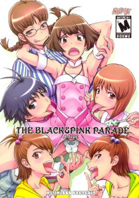 THE BLACK & PINK PARADE A-SIDE