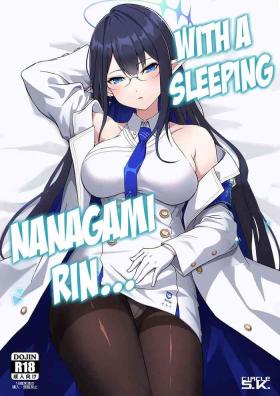 Utatanechuu no Nanagami Rin to... | With A Sleeping Nanagami Rin...