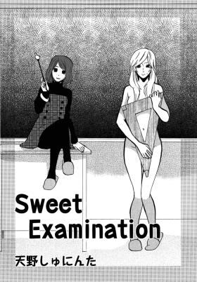 Sweet Examination