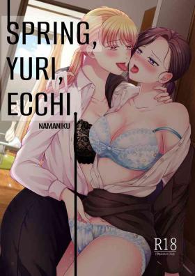 Haru, Yuri, Ecchi. | Spring, Yuri, Ecchi.