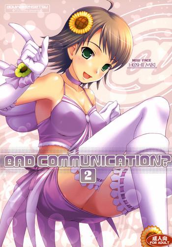 Slave BAD COMMUNICATION? 2 - The idolmaster Best Blow Jobs Ever
