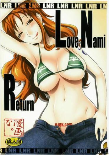 Gay Reality LNR - Love Nami Return One Piece Cumshots