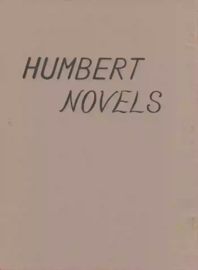 HUMBERT NOVELS