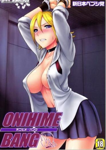Uncensored ONIHIME BANG- Sket dance hentai Doggy Style Porn