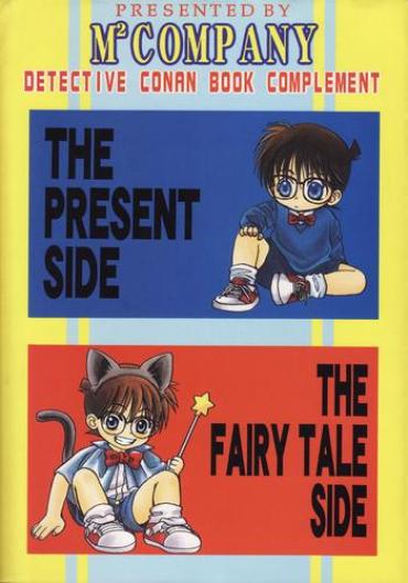 Interview The Present Side/The Fairy Tale Side- Detective conan hentai Stepsister