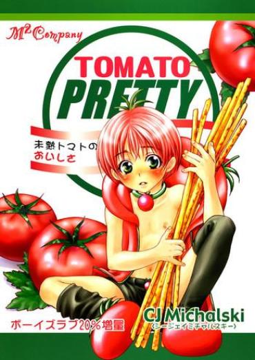 Bizarre Tomato Pretty  Party