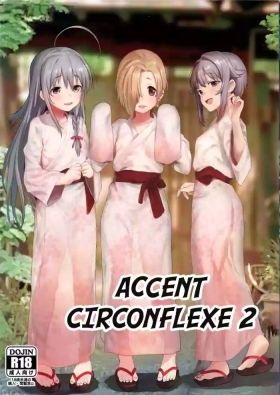Accent Circonflexe 2