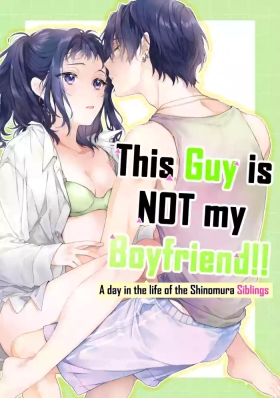 Kono Hito Kareshi ja Arimasen!!| This Guy is NOT my Boyfriend!!