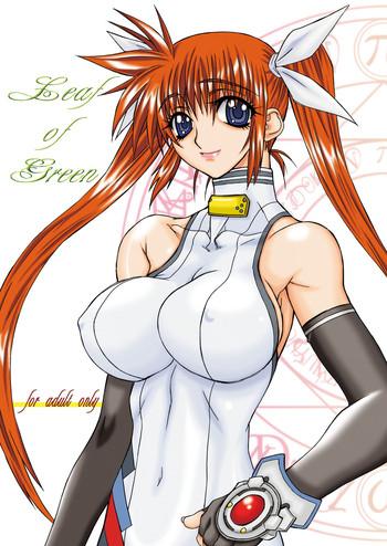 Gay Interracial Leaf of Green - Mahou shoujo lyrical nanoha Huge Tits