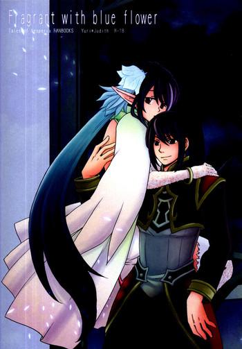 Gay Pov Fragrant with blue flower - Tales of vesperia Scandal