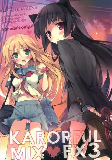 Mother Fuck Karorful Mix EX3- Ore No Imouto Ga Konna Ni Kawaii Wake Ga Nai Hentai Squirting