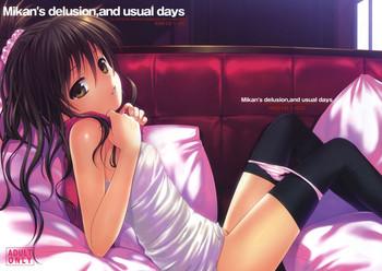 Tugjob Mikan's delusion, and usual days - To love ru Real Amateurs