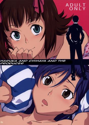 Porno Haruka to Chihaya to Producer - The idolmaster Amateur Pussy