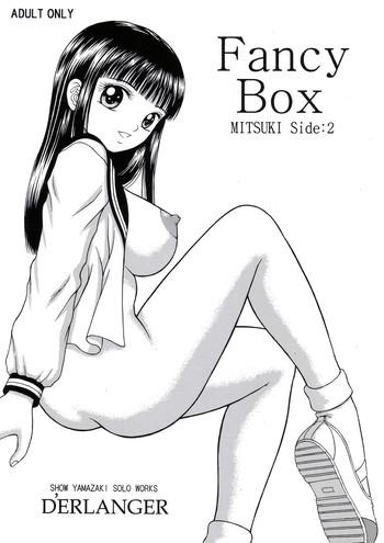 Anal Porn Fancy Box MITSUKI Side:2 Nasty Porn