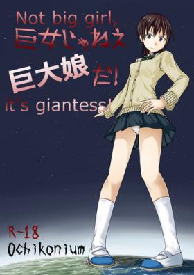 Swing Kyo Onna Janee Kyodai Musume da! | Not Big Girl, It's Giantess! Hunk