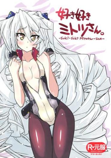 Transexual (C81) [Gakuen Yuushabu (Tsurugi Yasuyuki)] Suki Suki Mitotsu-san. | Love Love Mitotsu-san (Kyoukai Senjou No Horizon) [English] [life4Kaoru] Kyoukai Senjou No Horizon Snatch