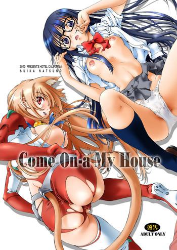 Come ON-a My House DL