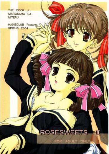 1080p ROSE SWEETS III Maria Sama Ga Miteru BangBros