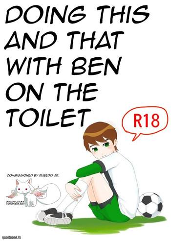 Dotado Ben o Benjo de Arekore Suru Hanashi | Doing This and That with Ben on the Toilet - Ben 10 Paja