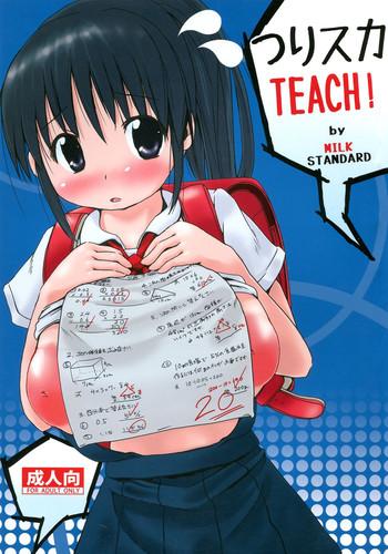 Tsuri Suka TEACH!