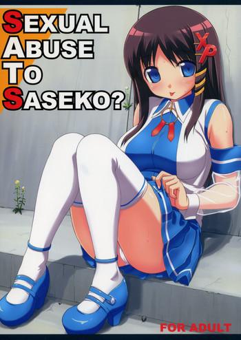 SEXUAL ABUSE TO SASEKO?