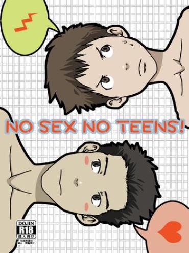 Bro NO SEX NO TEENS! Leite