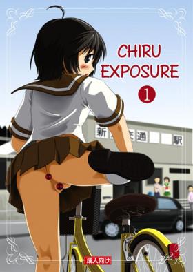 Chiru Roshutsu | Chiru Exposure